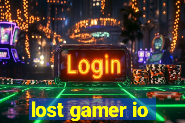 lost gamer io